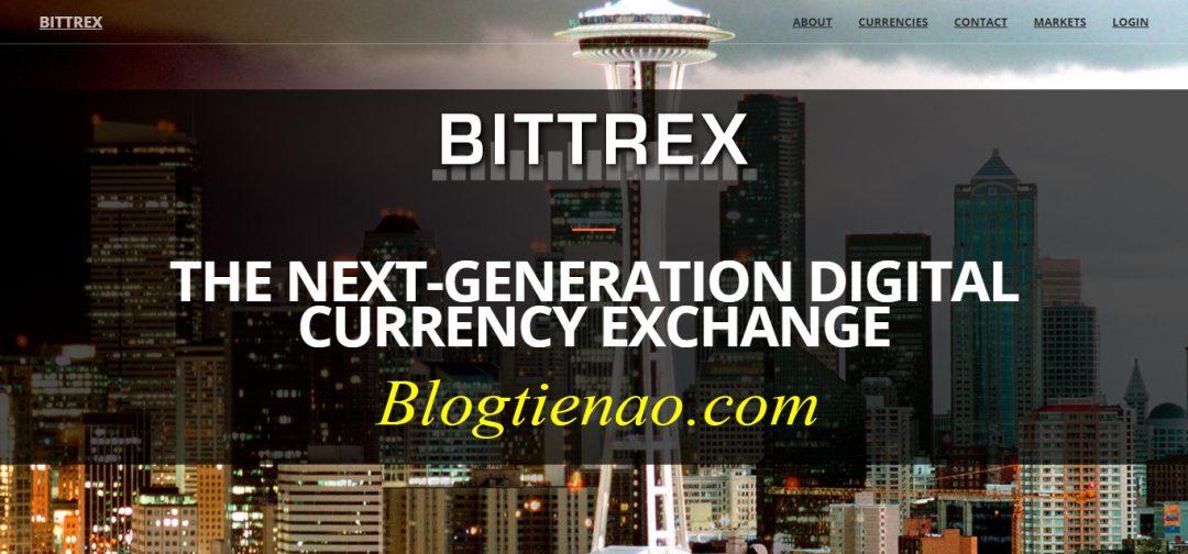 Sàn Bittrex một sàn mua bán ETH hàng đầu thế giới