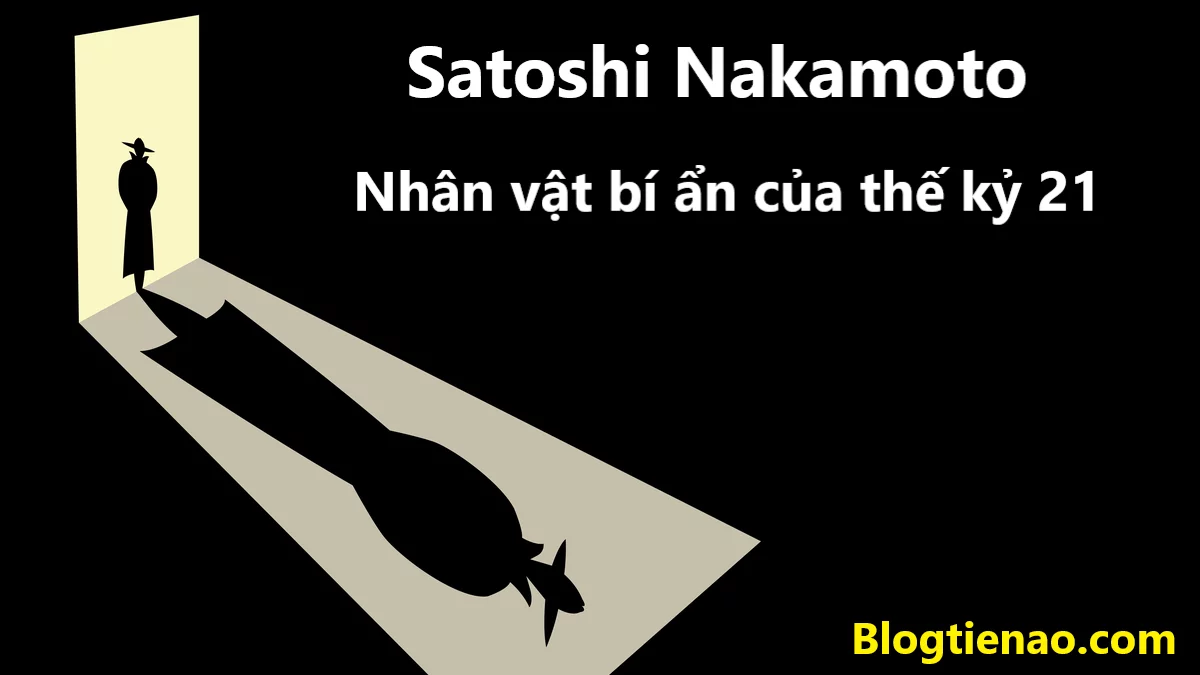 Satoshi Nakamoto - Jedna z najbardziej tajemniczych postaci XXI wieku