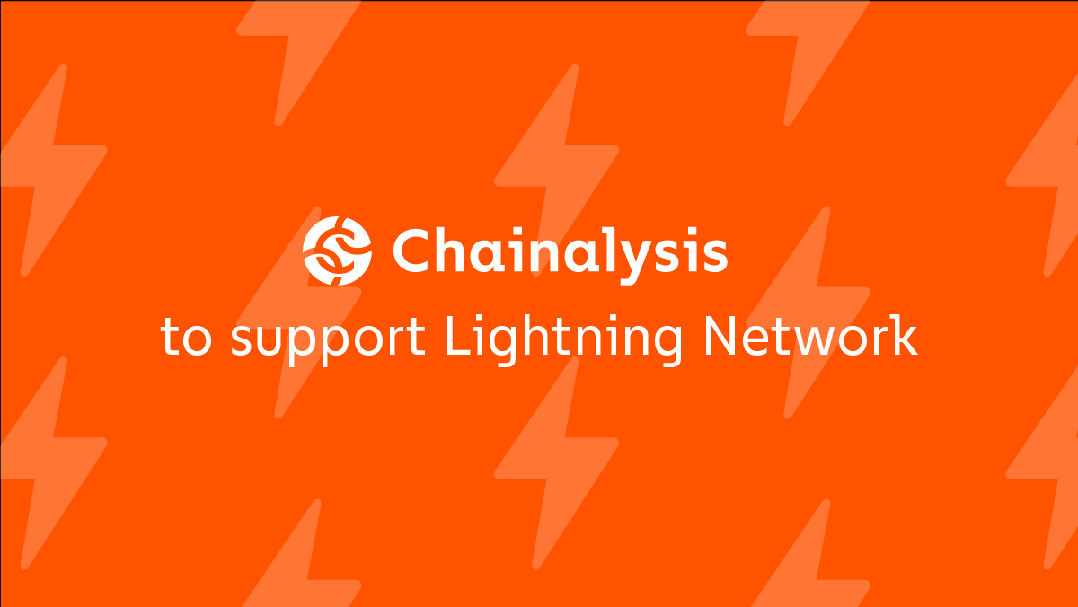 Η Chainalysis προσθέτει υποστήριξη δικτύου Bitcoin Lightning