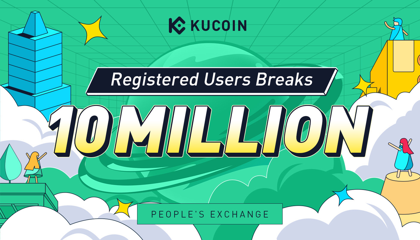 Το KuCoin αγγίζει το ορόσημο των 10 εκατομμυρίων παγκοσμίως