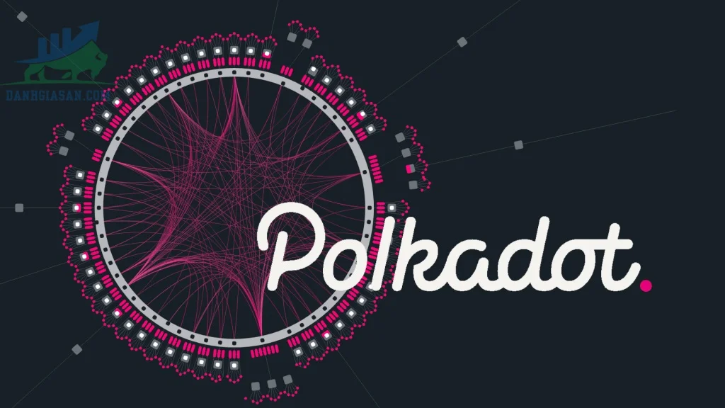 Tầm nhìn của Polkadot về Web3 với Parachain