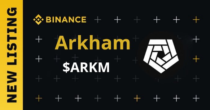 Arkham (ARKM) là dự án thứ 32 trên Binance Launchpad 