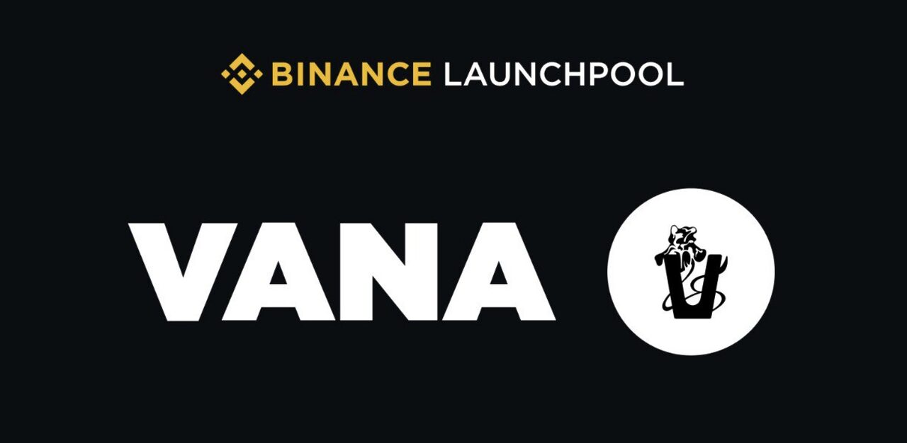 Binance Launchpool thông báo dự án thứ 62 - Vana (VANA)