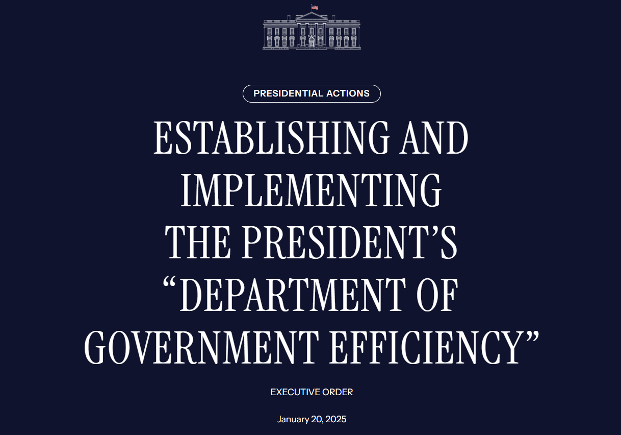 Sắc lệnh hành pháp ngày 20 tháng 1 của Tổng thống Trump thành lập Bộ Hiệu quả Chính phủ. Nguồn: Nhà Trắng